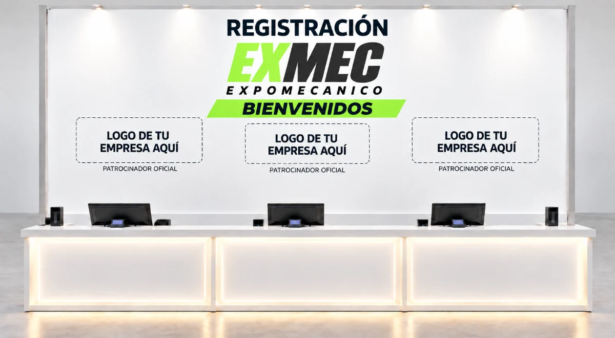 Módulo de registración de EXMEC Expomecánico con la lona de bienvenida y espacios para el logo de tres patrocinadores oficiales